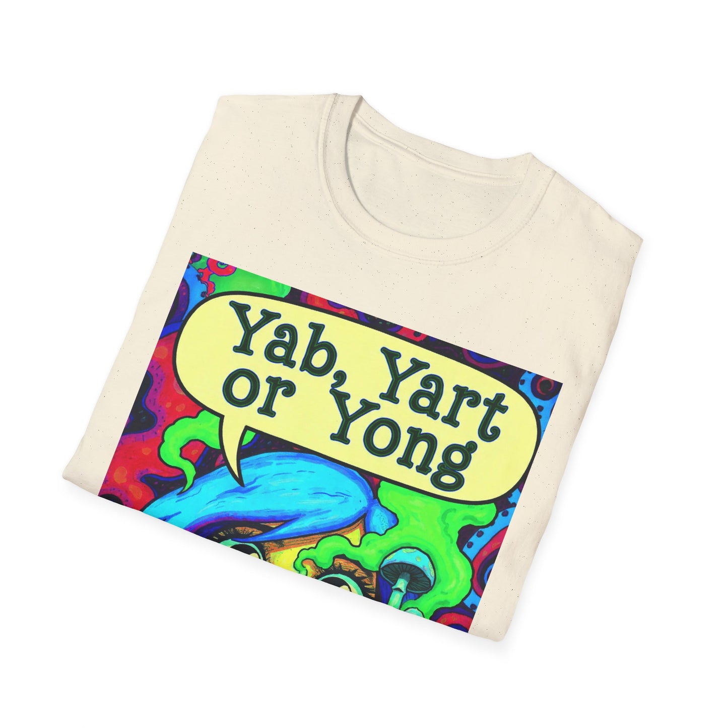 Yab, Yart or Yong Graphic T-Shirt — Colorful Psychedelic Girl Art