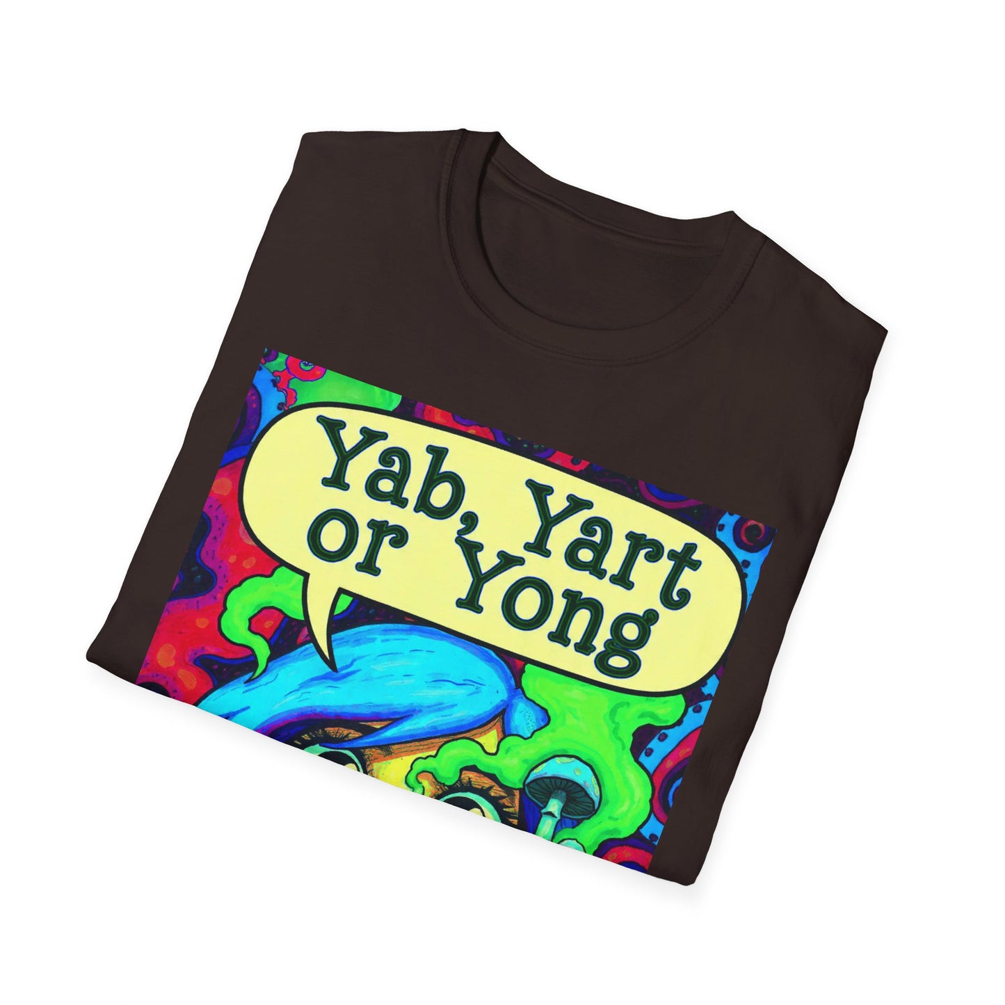 Yab, Yart or Yong Graphic T-Shirt — Colorful Psychedelic Girl Art