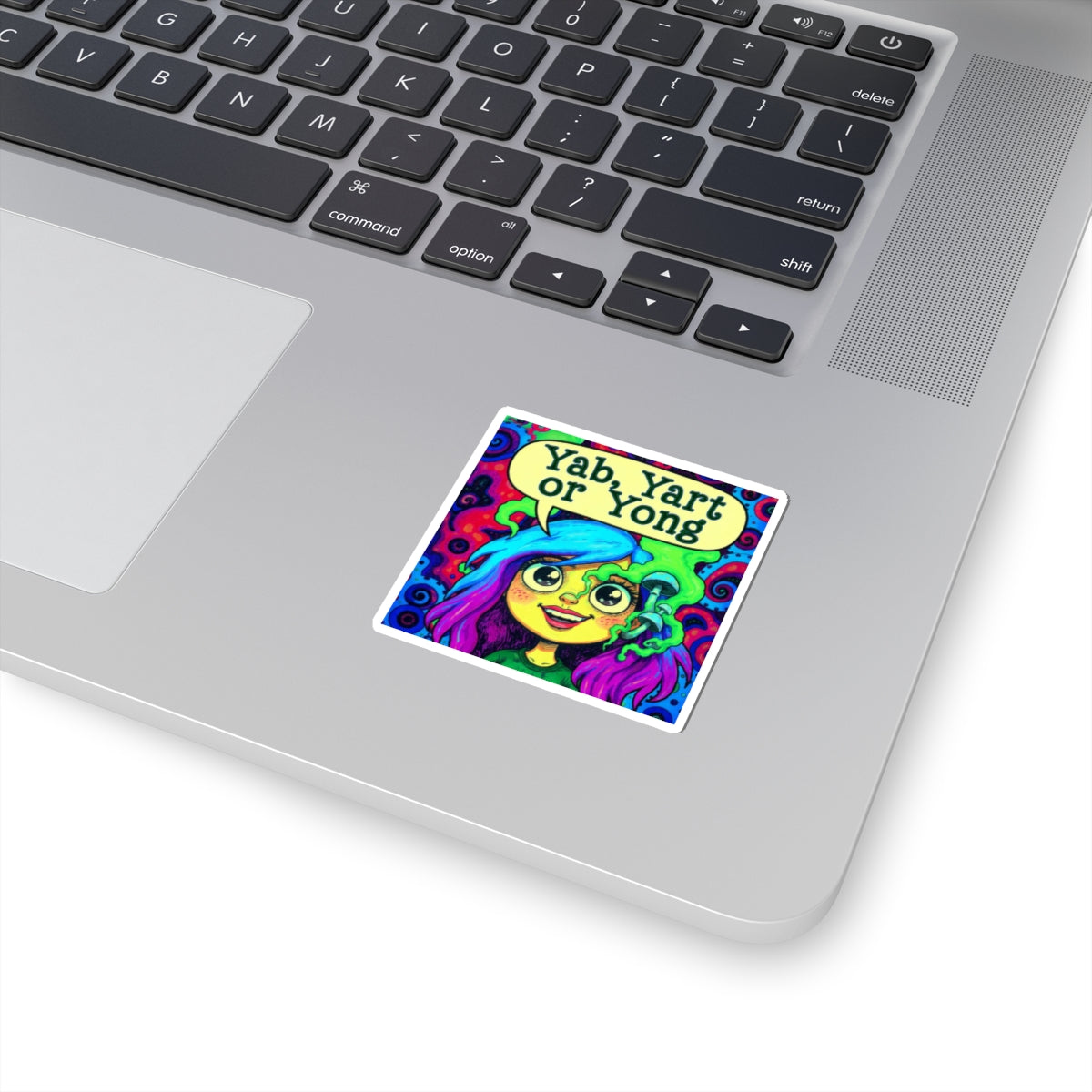 Copy of Psychedelic "Yab? Yart? Or Yong?" Kiss-Cut Sticker — Colorful Trippy Laptop Decal