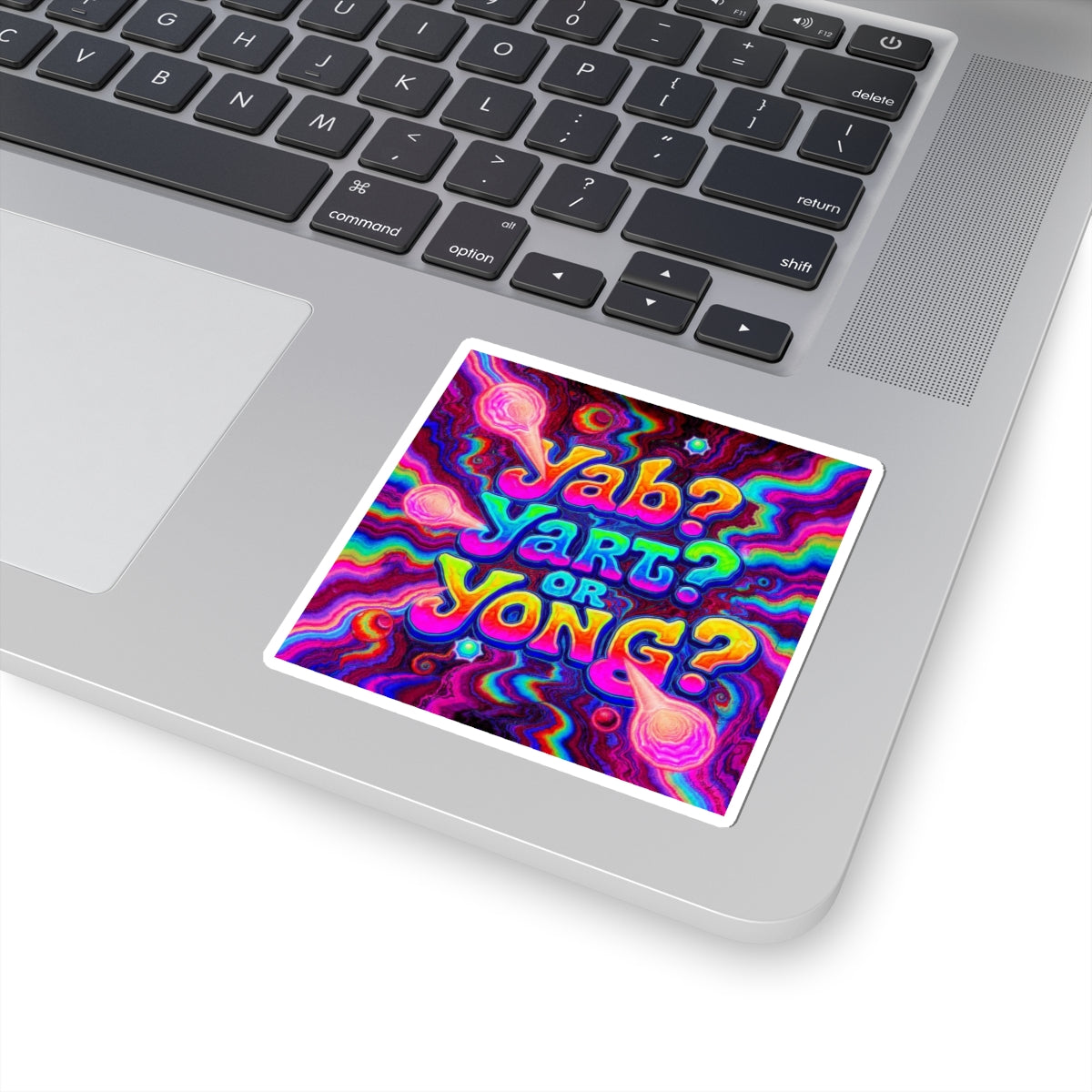 Psychedelic "Yab? Yart? Or Yong?" Kiss-Cut Sticker — Colorful Trippy Laptop Decal