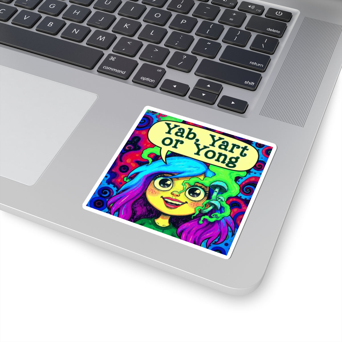 Copy of Psychedelic "Yab? Yart? Or Yong?" Kiss-Cut Sticker — Colorful Trippy Laptop Decal