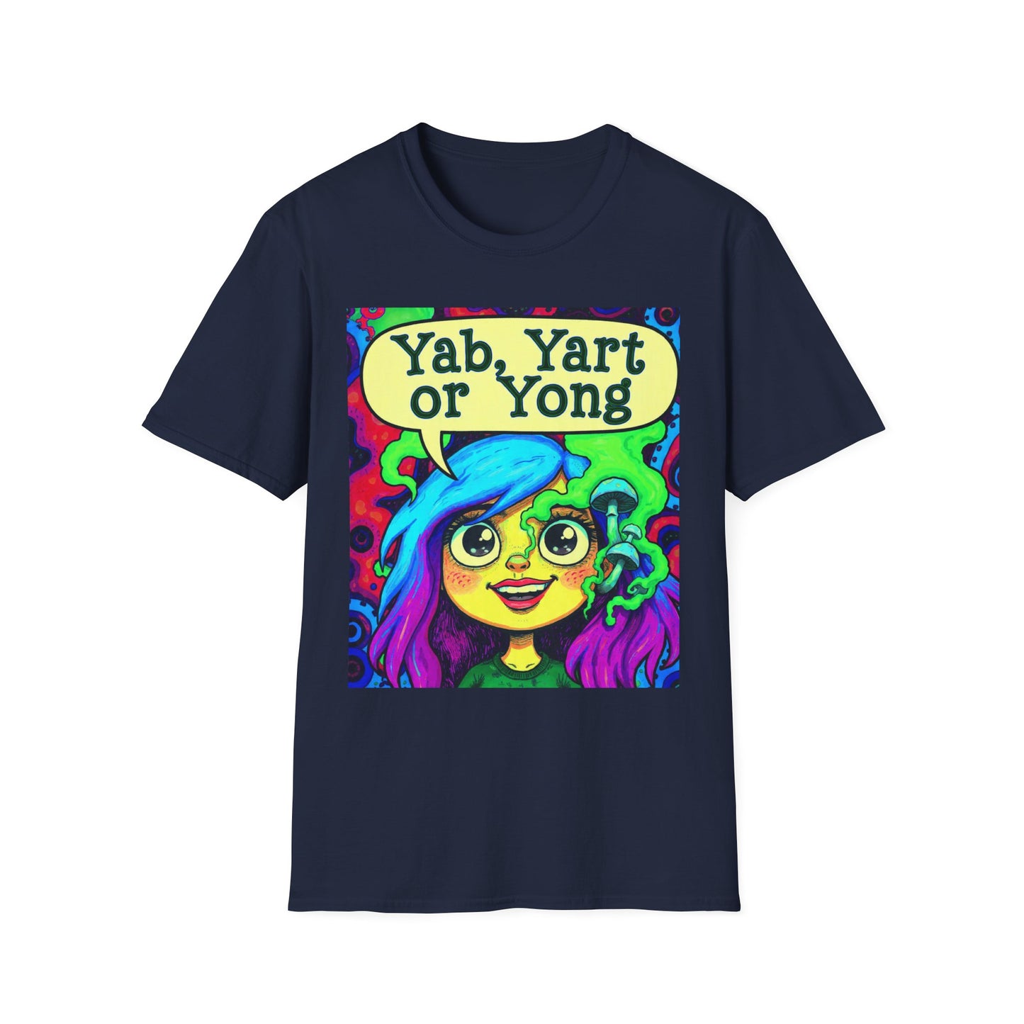 Yab, Yart or Yong Graphic T-Shirt — Colorful Psychedelic Girl Art