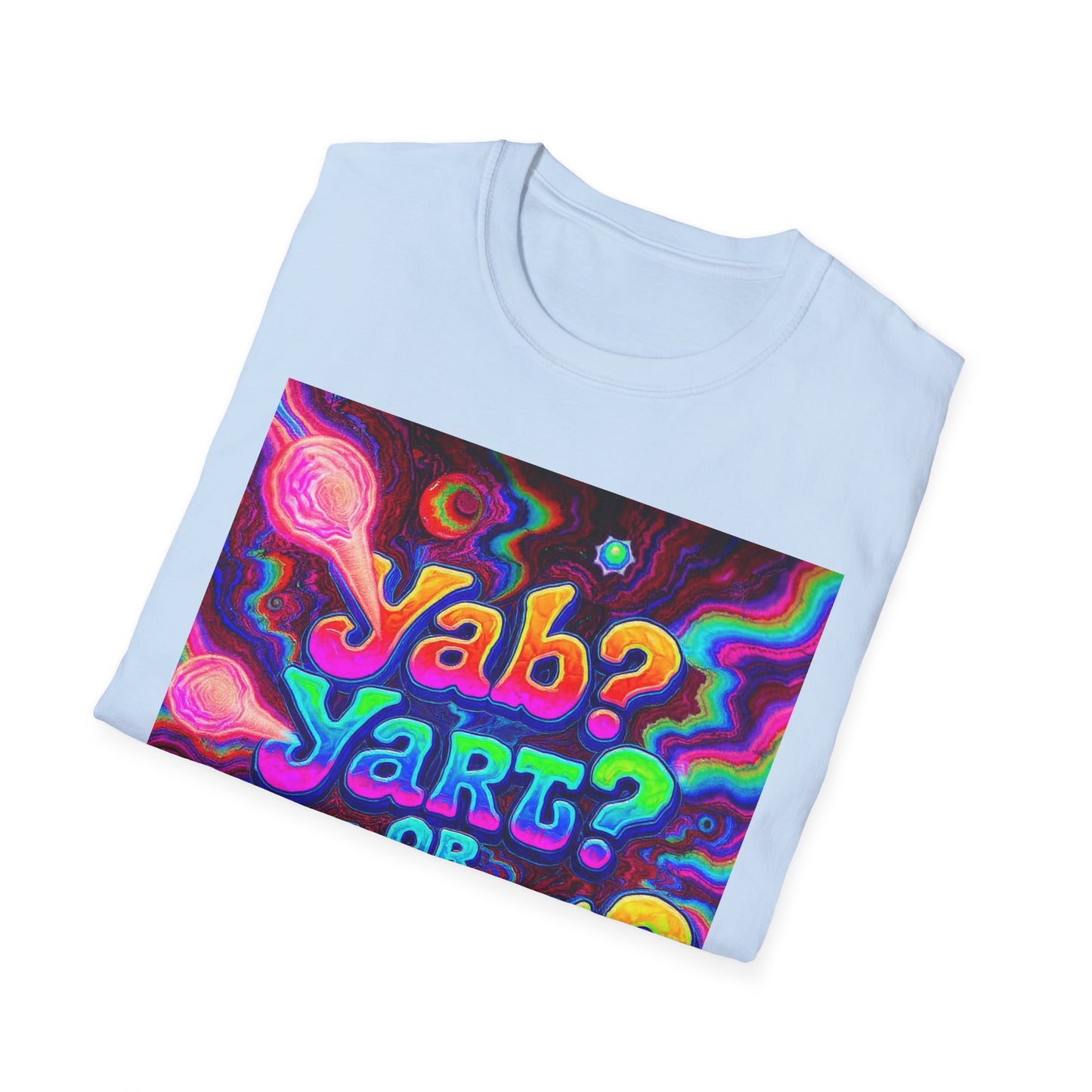 Copy of Yab, Yart or Yong Graphic T-Shirt — Colorful Psychedelic Girl Art