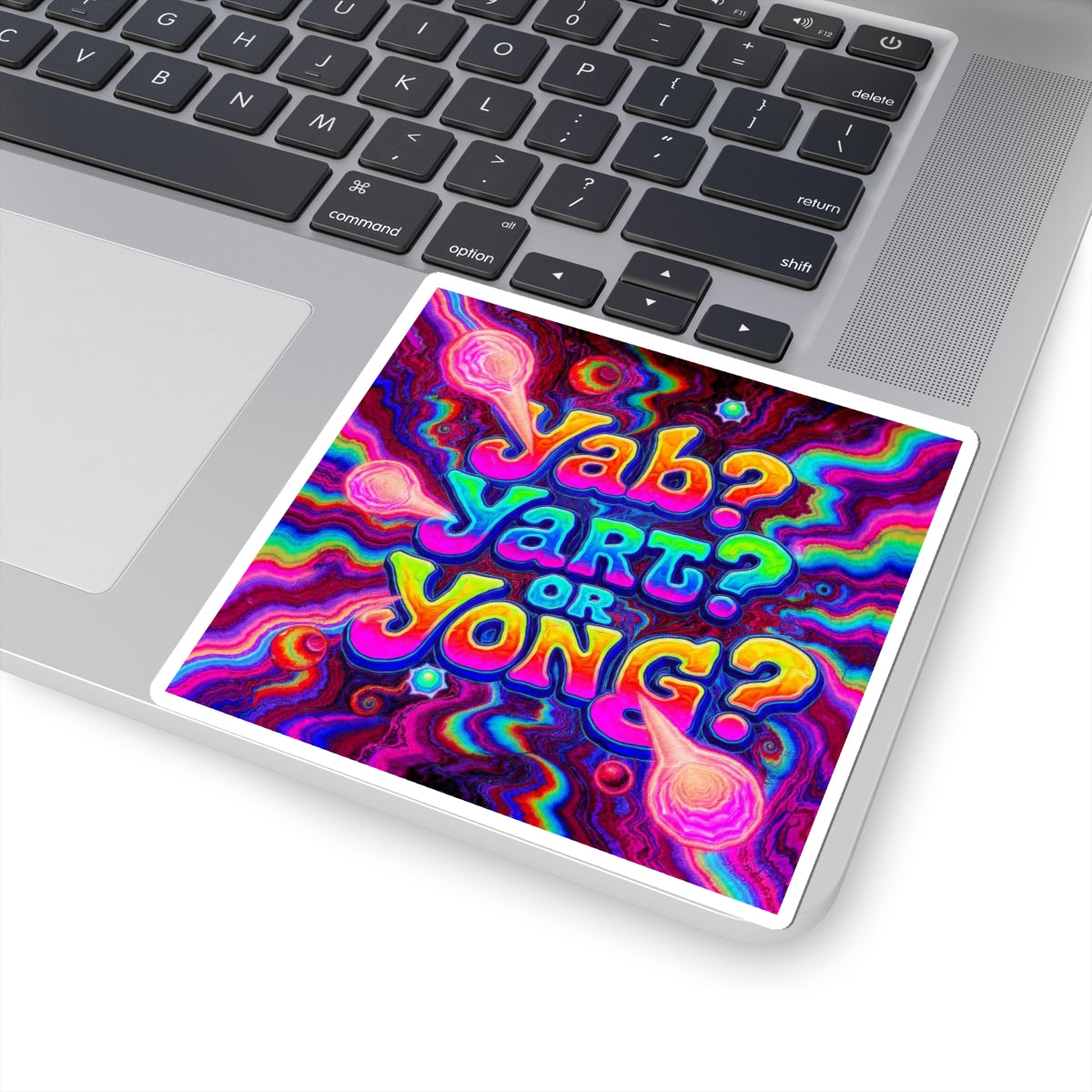 Psychedelic "Yab? Yart? Or Yong?" Kiss-Cut Sticker — Colorful Trippy Laptop Decal