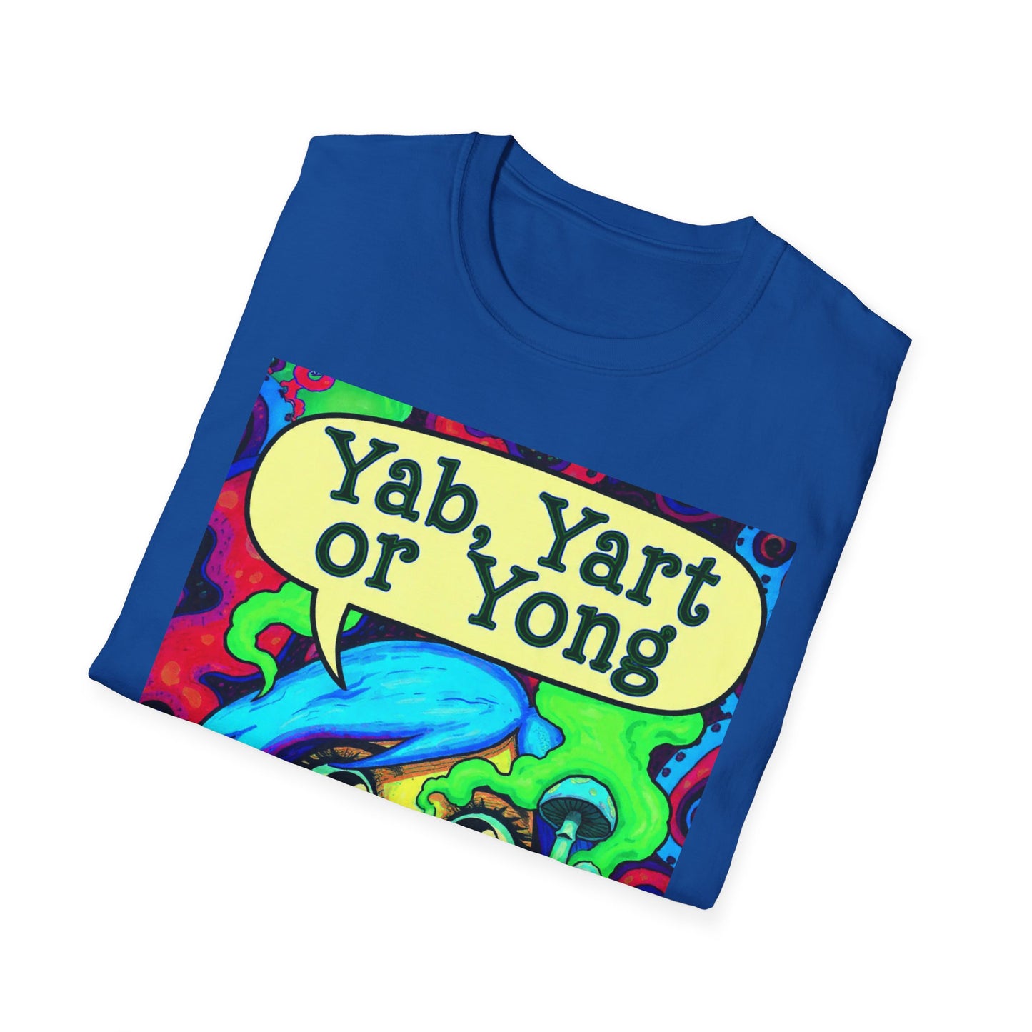 Yab, Yart or Yong Graphic T-Shirt — Colorful Psychedelic Girl Art