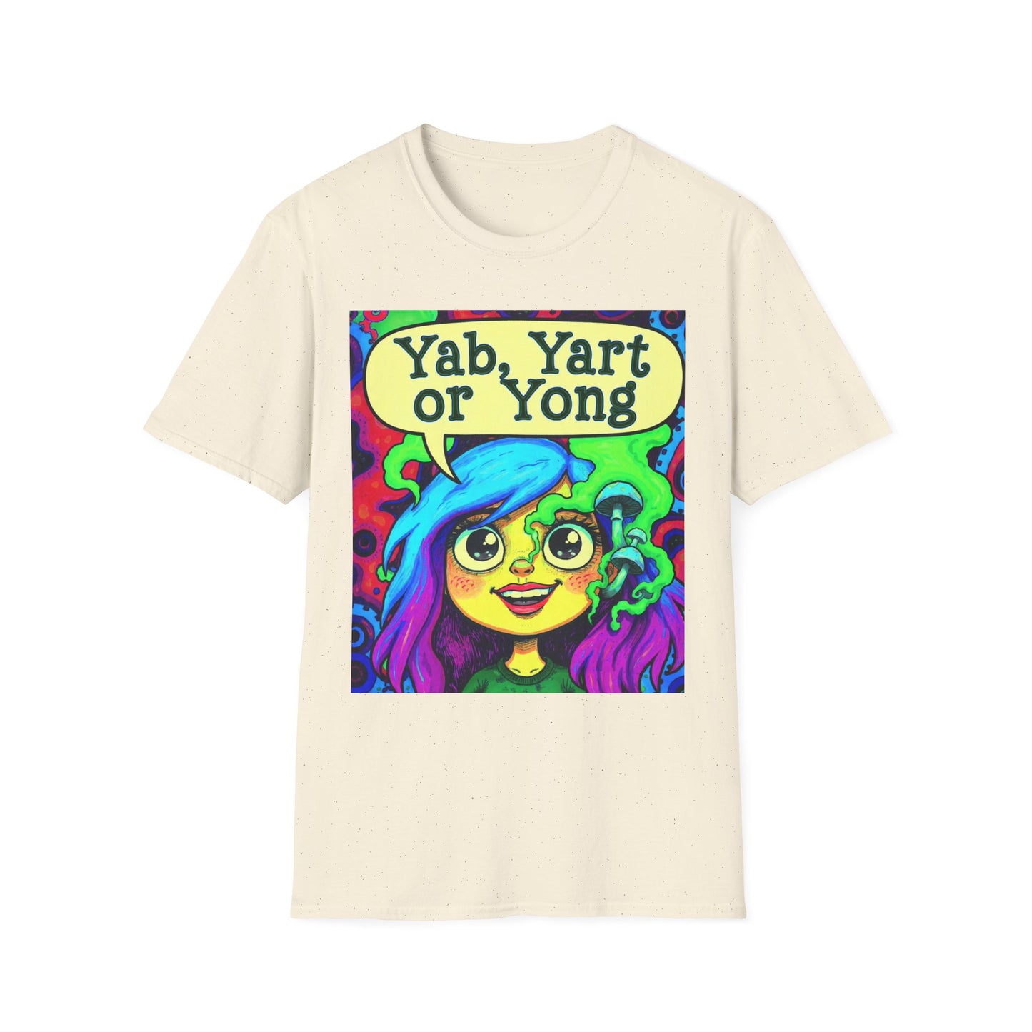 Yab, Yart or Yong Graphic T-Shirt — Colorful Psychedelic Girl Art