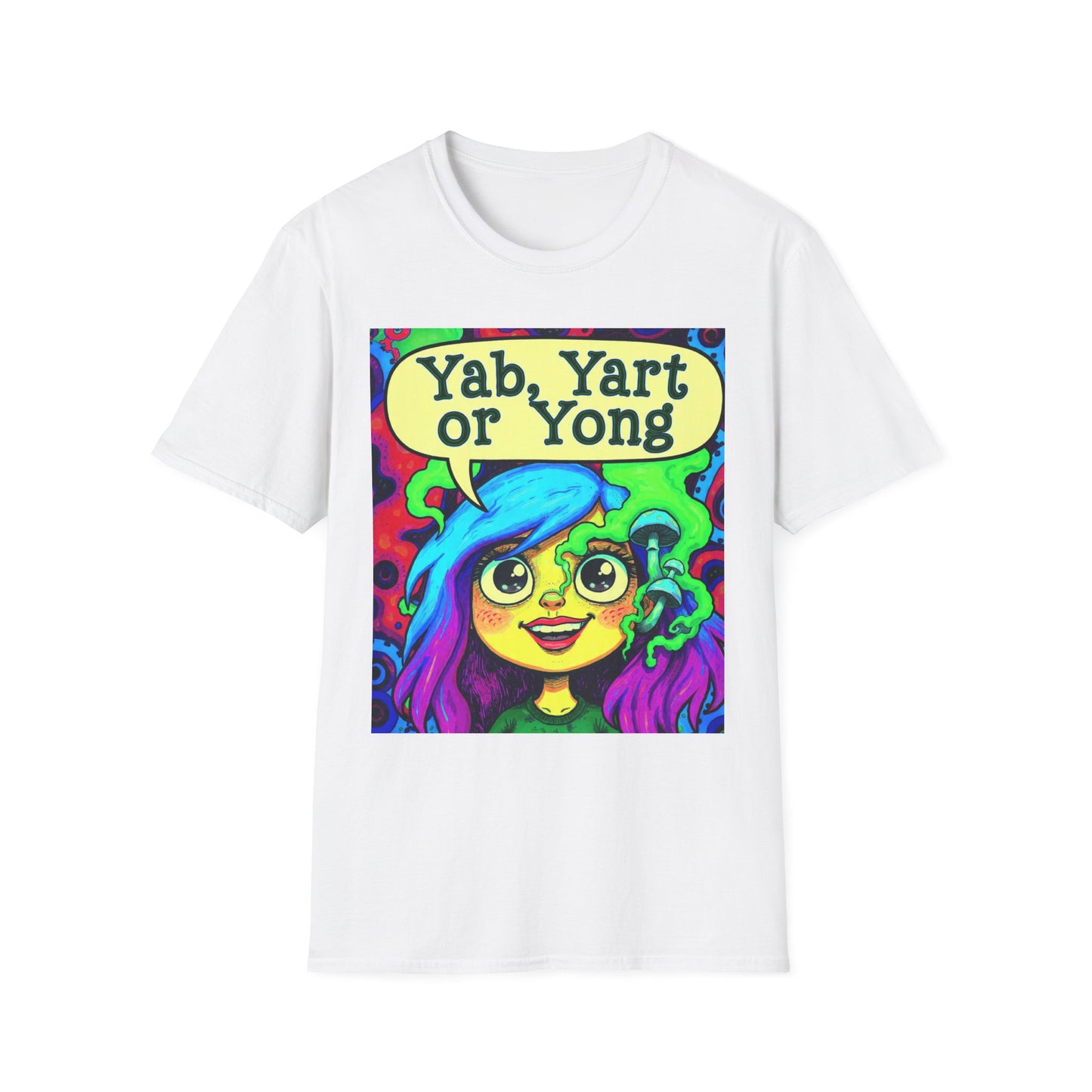 Yab, Yart or Yong Graphic T-Shirt — Colorful Psychedelic Girl Art